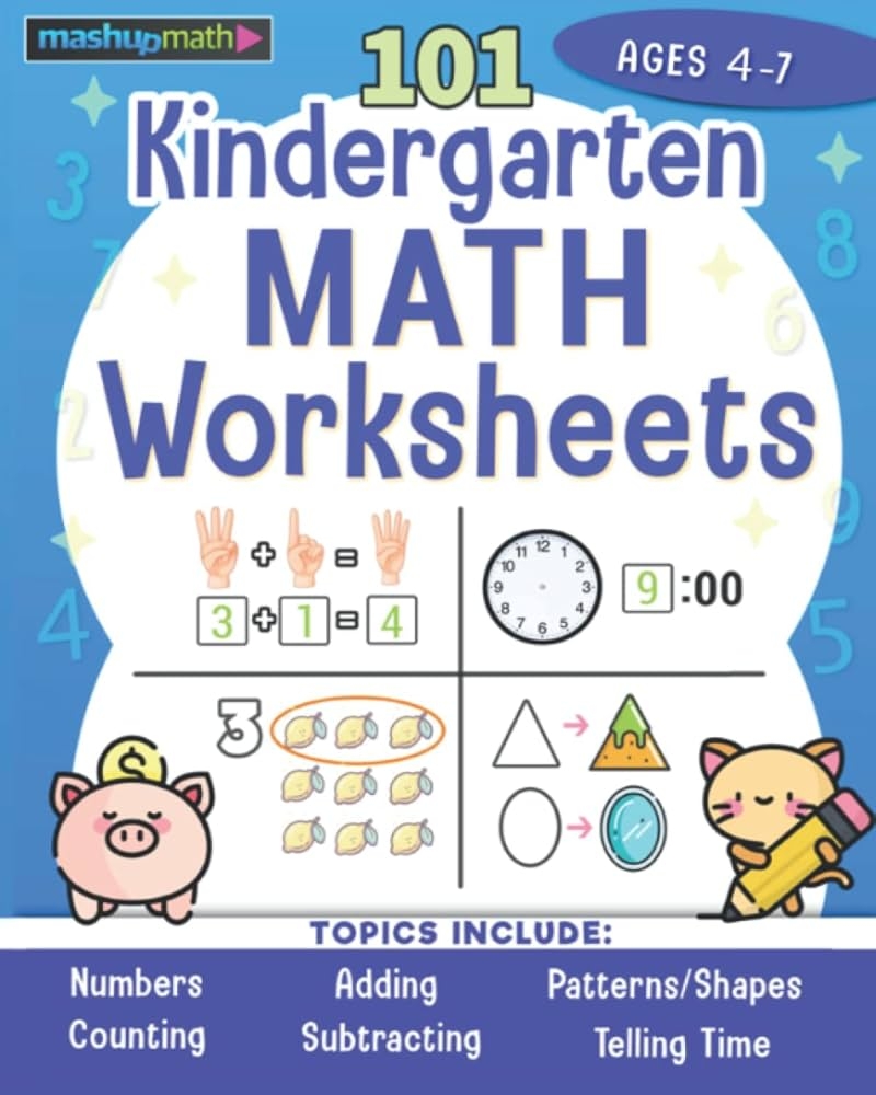 101 Kindergarten Math Worksheets Book Super Fun Math Activities 