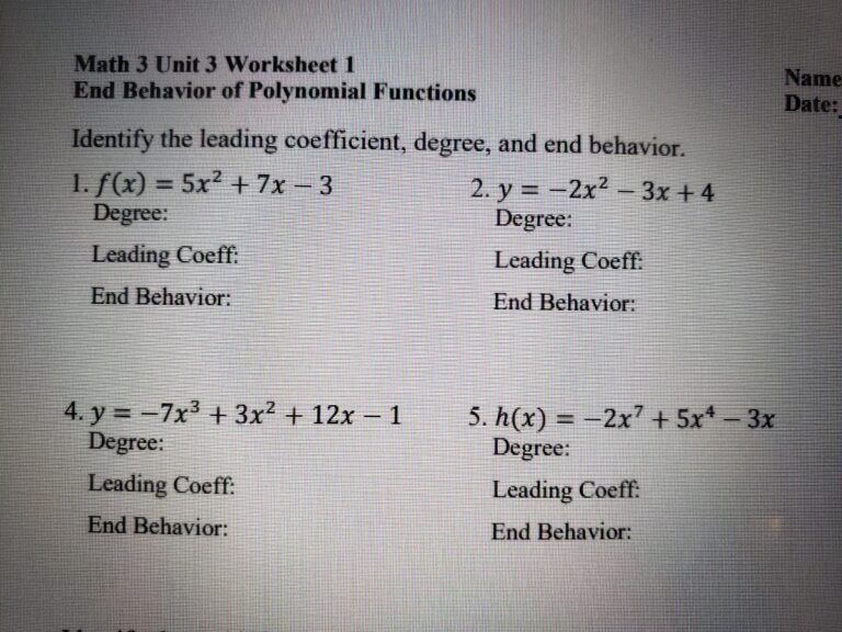 Answered Math 3 Unit 3 Worksheet 1 End Behavior Of Polynomial Functions D Identify The Leading Coefficient Degree And End Behavior 1 F x U003d 5x 7x 3 Degree 2 Y Bartleby
