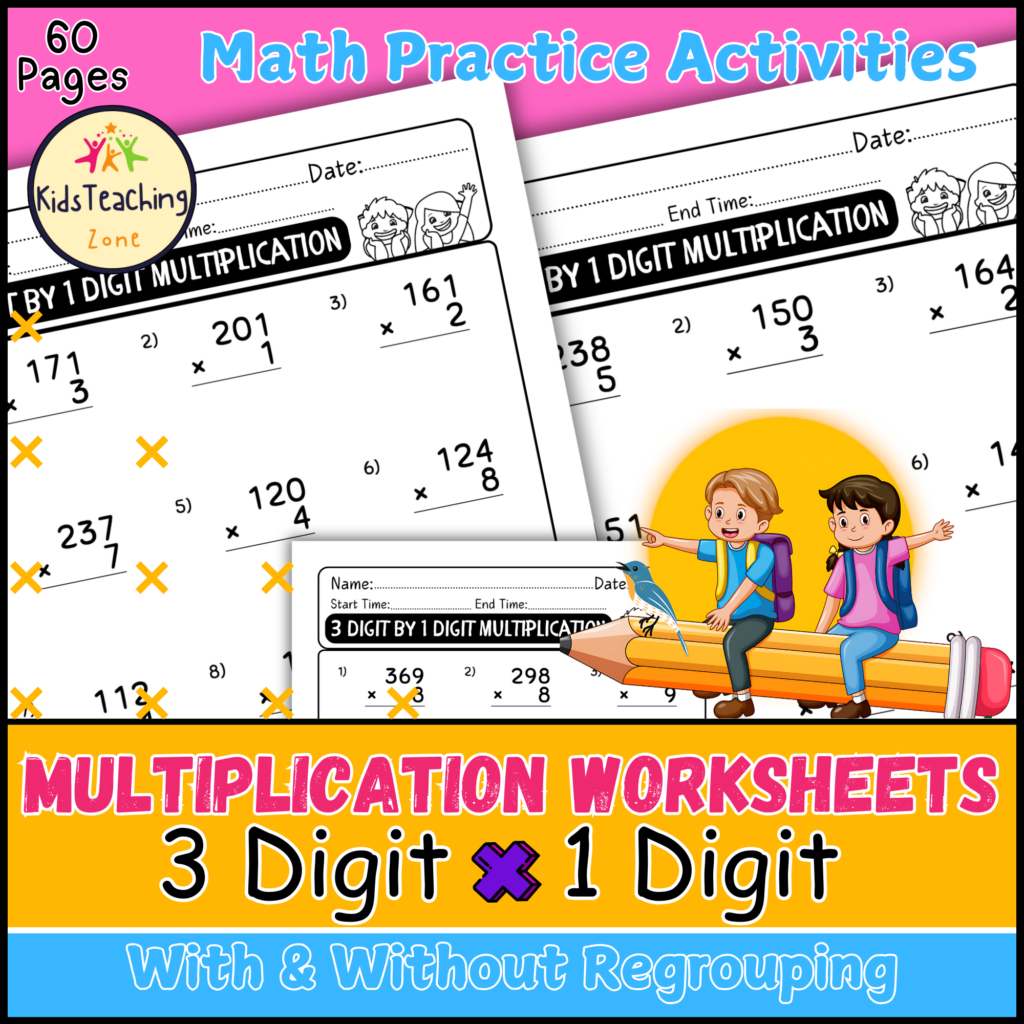 3 Digit by 1 Digit Multiplication Practice Worksheets | Teaching Resources