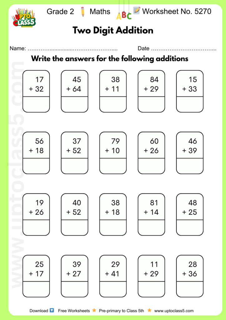 Grade 2 Maths Worksheet | 2-Digit Addition | No. 5270 – Upto Class 5 Grade 2 Maths Worksheet | 2-Digit Addition | No. 5270 - Upto Class 5