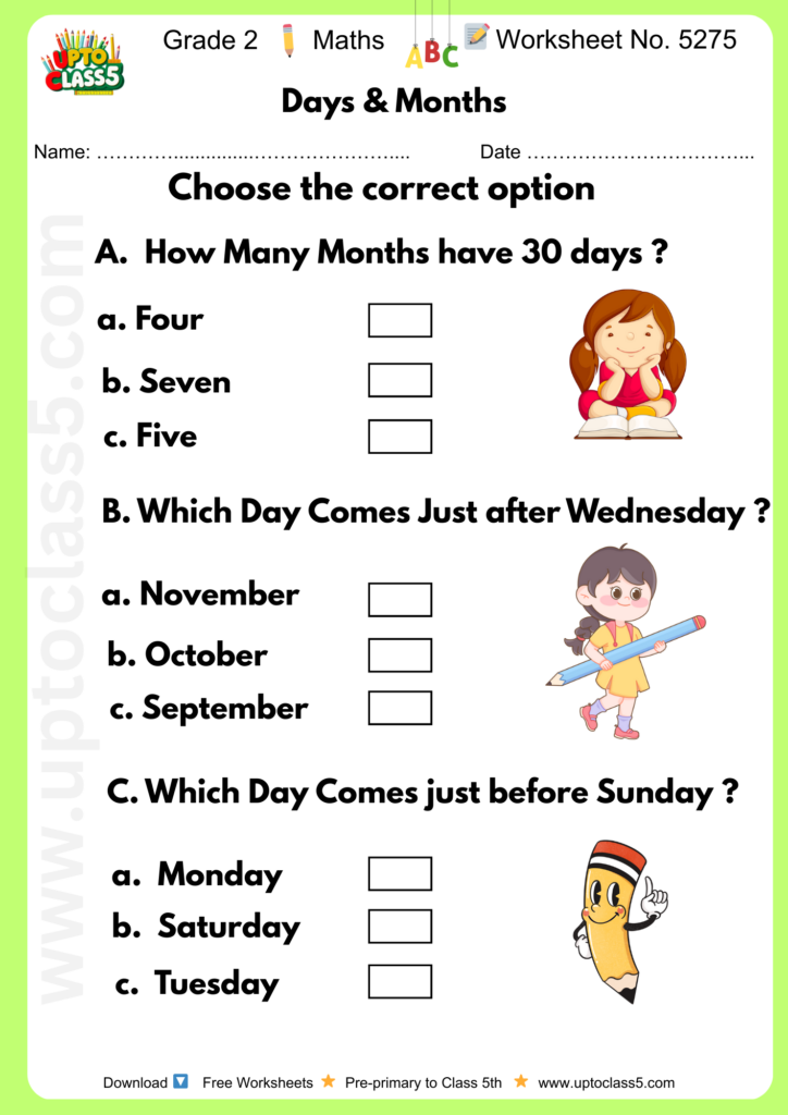 Grade 2 Maths Worksheet No. 5275 Printable Grade 2 maths worksheet with questions on days and months