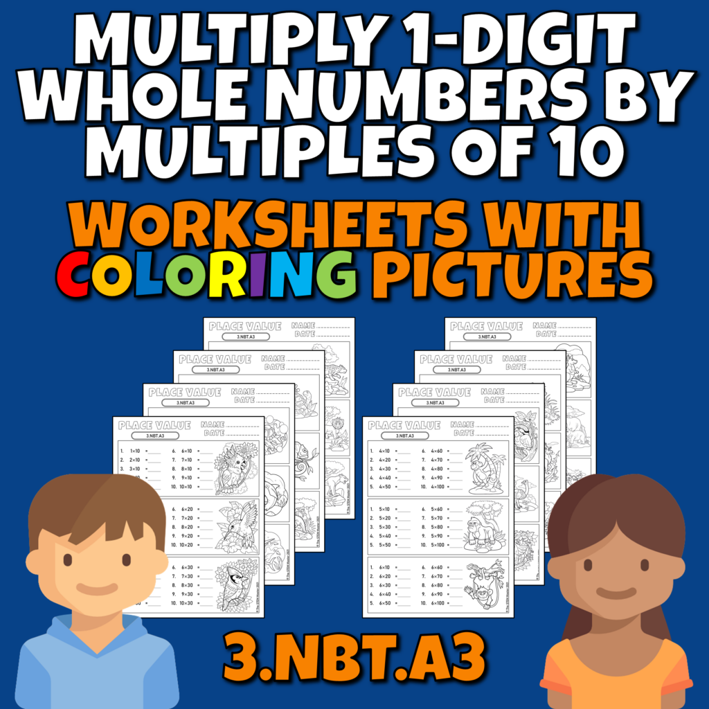Multiples Of Whole Numbers Worksheets – Multiply 1-digit Whole Numbers by Multiples of 10 3.NBT.A3 Coloring … Multiples Of Whole Numbers Worksheets - Multiply 1-digit Whole Numbers by Multiples of 10 3.NBT.A3 Coloring ...