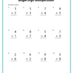Multiplication 1 Digit By 1 Digit Worksheets
