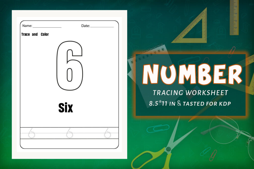 Number Tracing KDP Worksheets 06 Graphic by Design BLOOM · Creative Fabrica Number Tracing KDP Worksheets 06 Graphic by Design BLOOM · Creative Fabrica