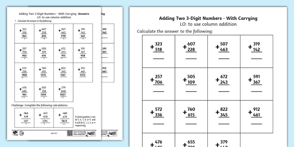 Adding Two 3-Digit Numbers with Carrying Worksheet Worksheet for adding two 3-digit numbers in a column with carrying answers for Year 3