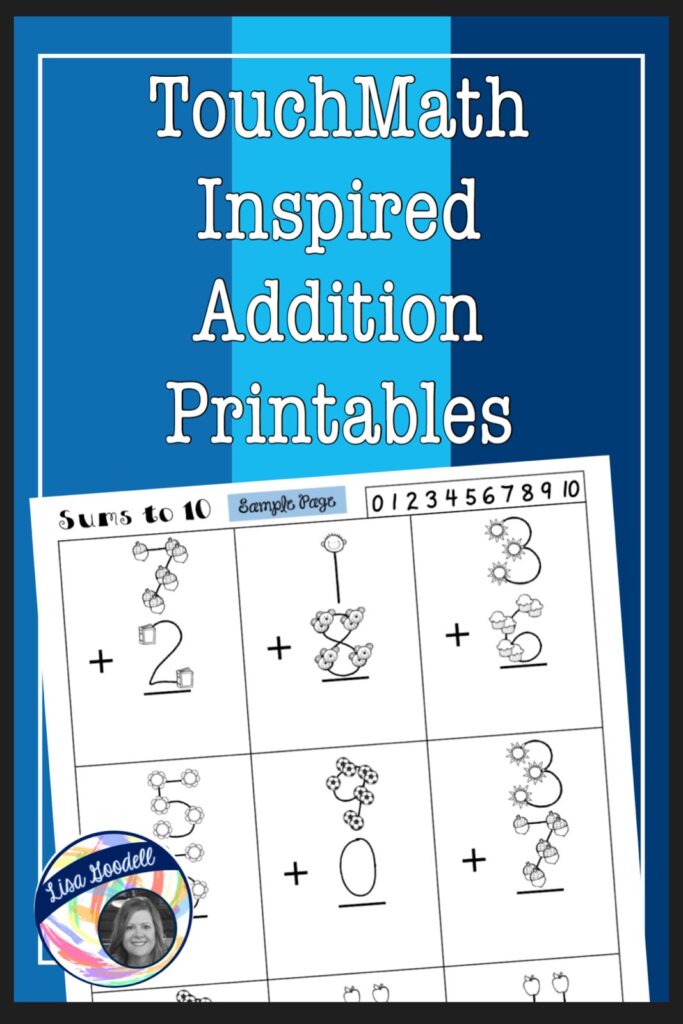 TouchMath Inspired Printables – Supplement worksheets – Lisa Goodell … TouchMath Inspired Printables - Supplement worksheets - Lisa Goodell ...